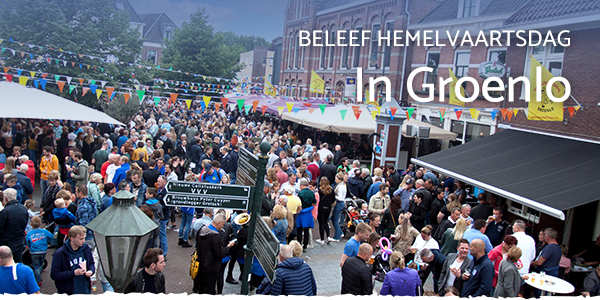 Beleef Hemelvaartsdag in Groenlo!