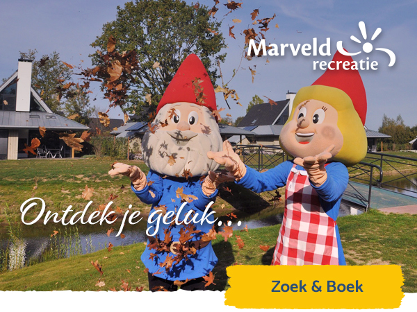 Ontdek je geluk - Marveld Recreatie