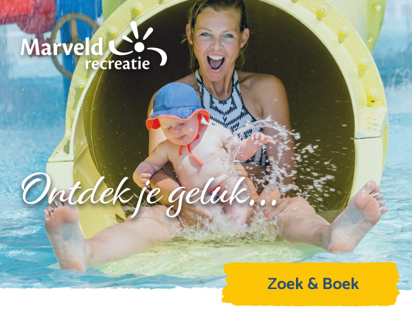 Ontdek je geluk - Marveld Recreatie